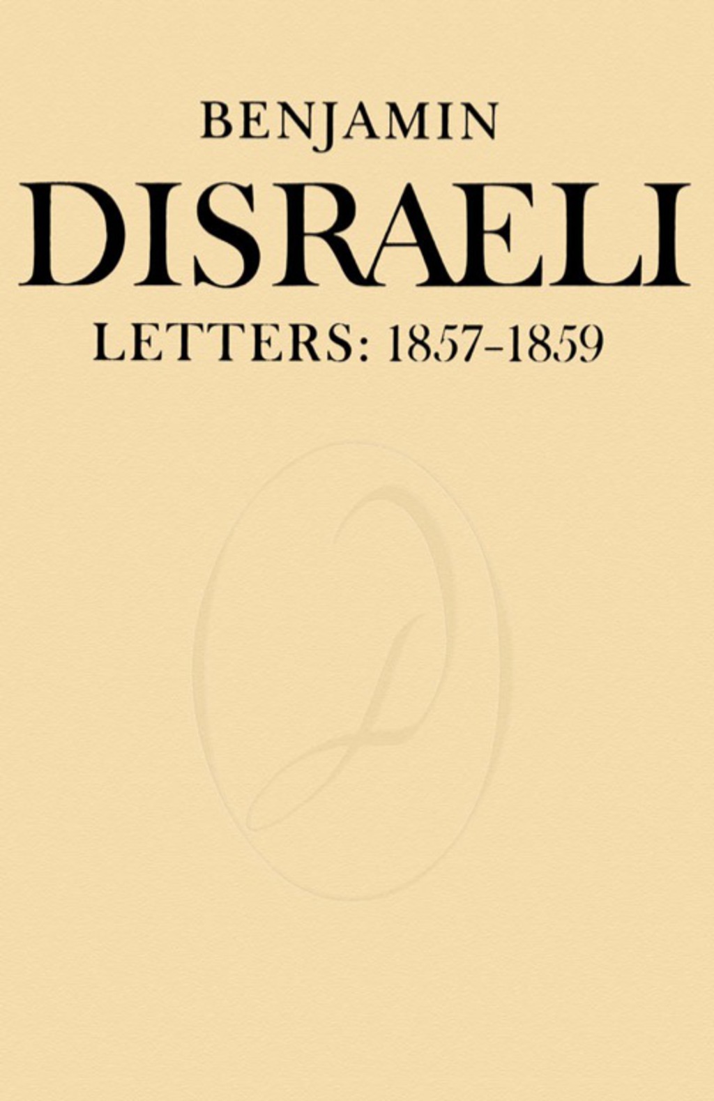Page Fidelity Benjamin Disraeli Letters; $244.80