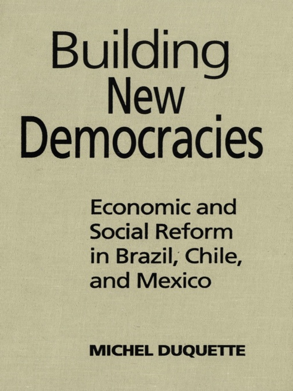 Page Fidelity Building New Democracies; $72.00