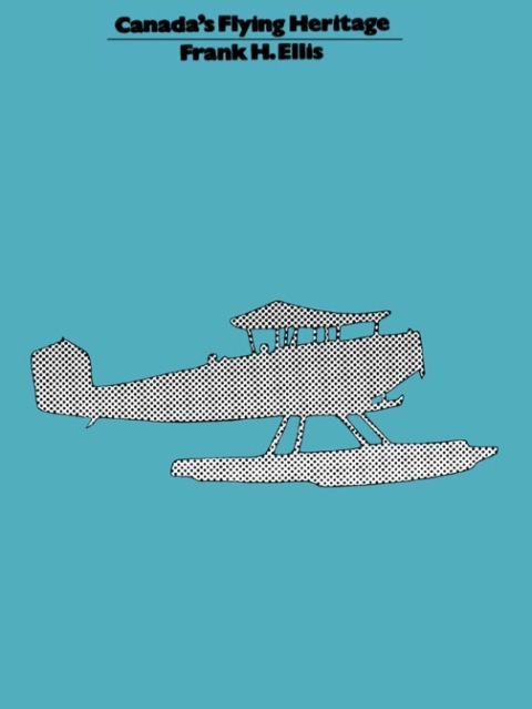 Cover image for book Canada's Flying Heritage