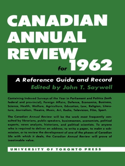Cover image for book Canadian Annual Review of Politics and Public Affairs 1962