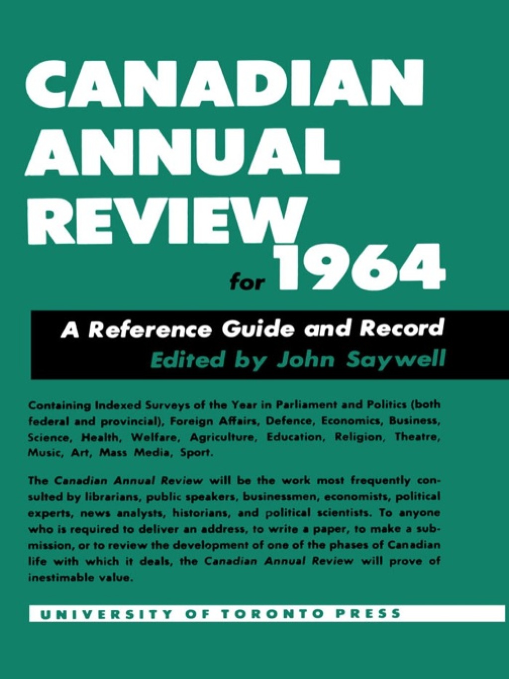 Page Fidelity Canadian Annual Review of Politics and Public Affairs 1964; $65.52