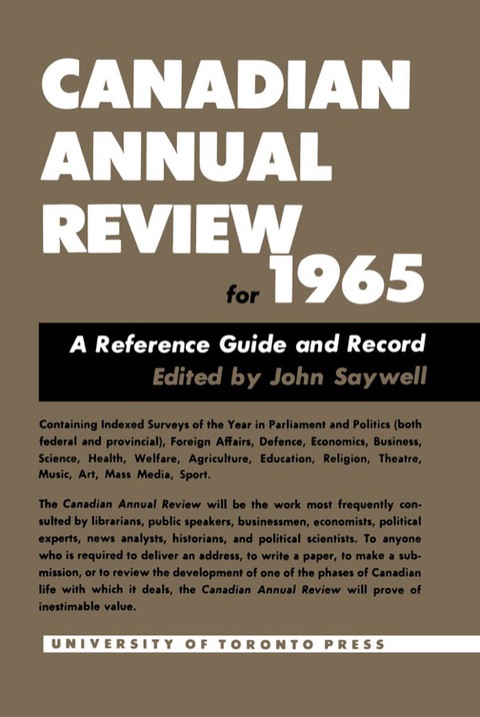 Cover image for book Canadian Annual Review of Politics and Public Affairs 1965
