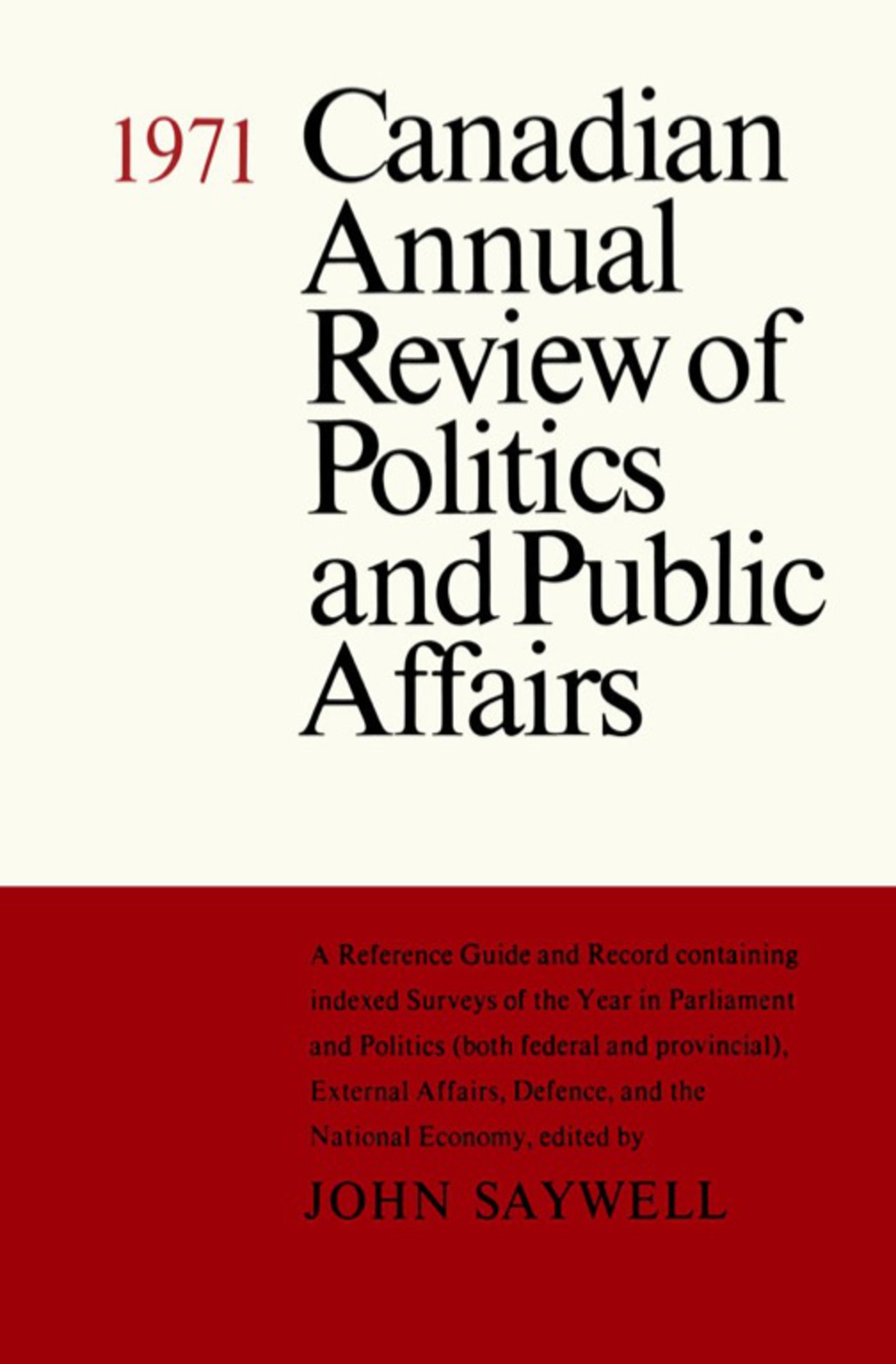 Page Fidelity Canadian Annual Review of Politics and Public Affairs 1971; $65.52