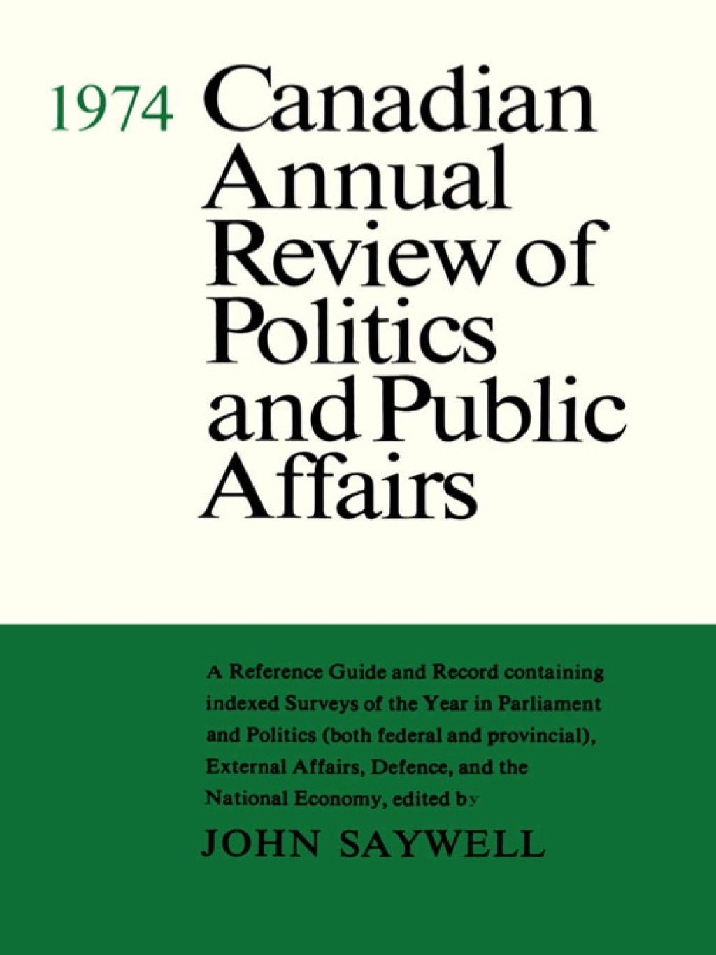Page Fidelity Canadian Annual Review of Politics and Public Affairs 1974; $65.52