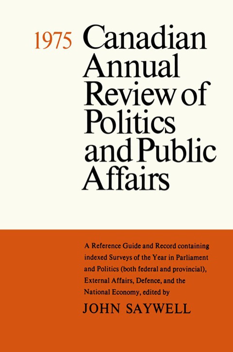 Cover image for book Canadian Annual Review of Politics and Public Affairs 1975