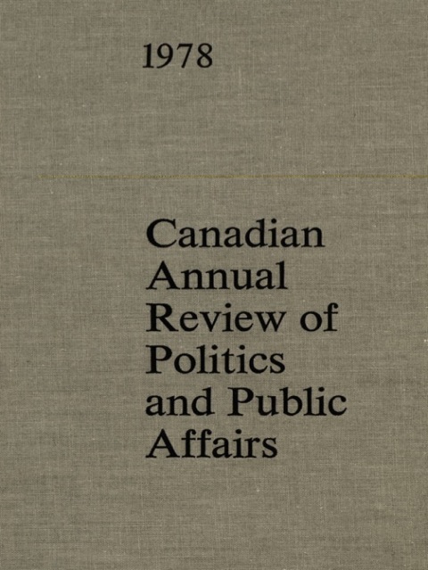 Cover image for book Canadian Annual Review of Politics and Public Affairs 1978