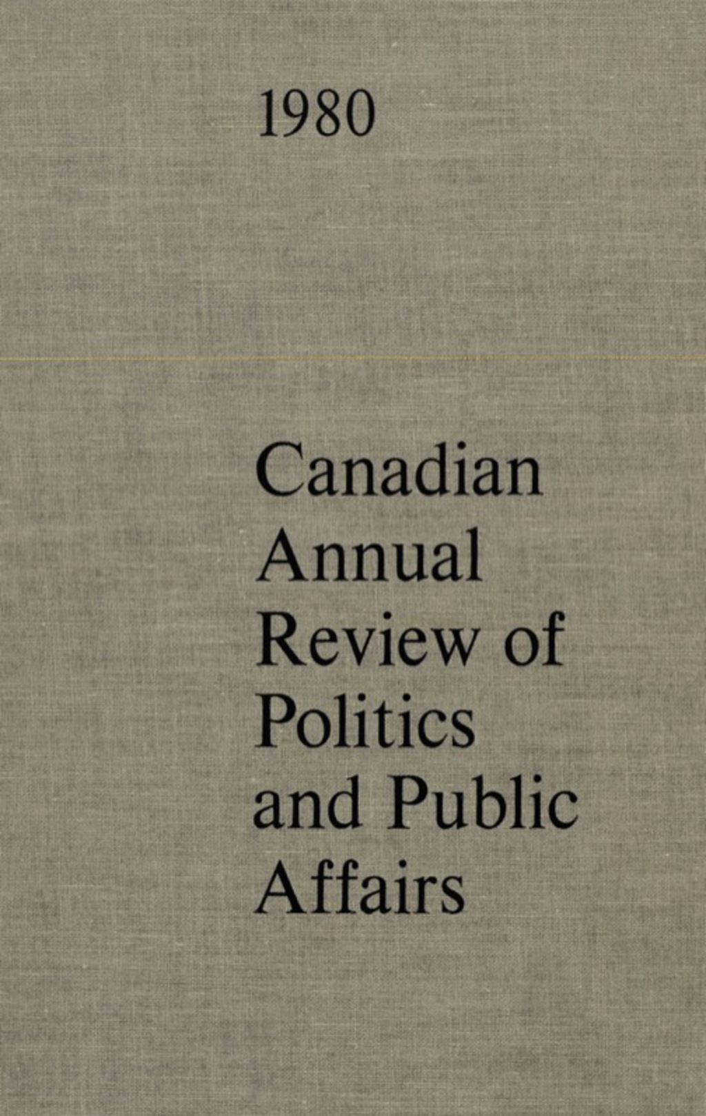 Page Fidelity Canadian Annual Review of Politics and Public Affairs 1980; $65.52