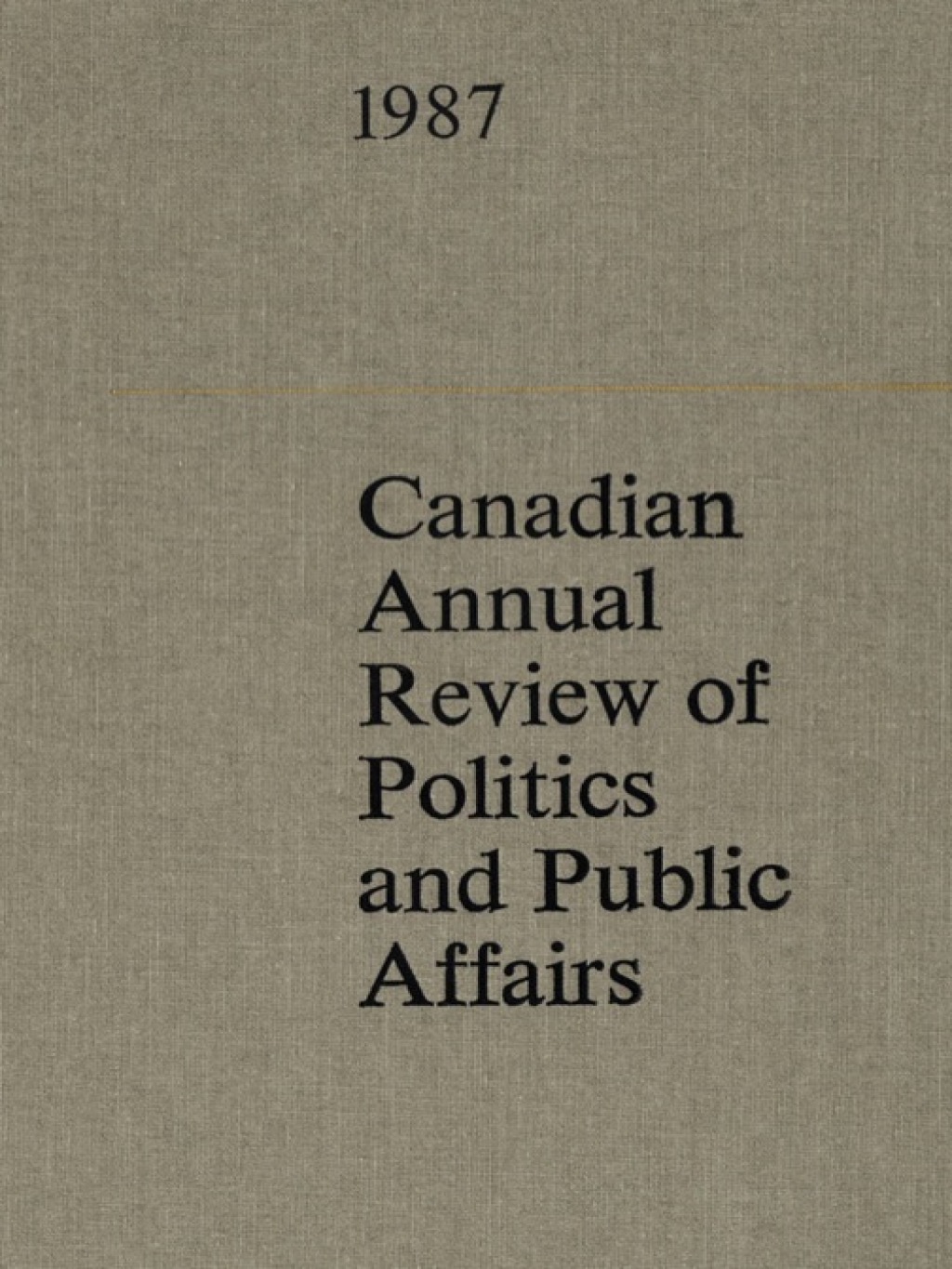 Page Fidelity Canadian Annual Review of Politics and Public Affairs 1987; $72.72
