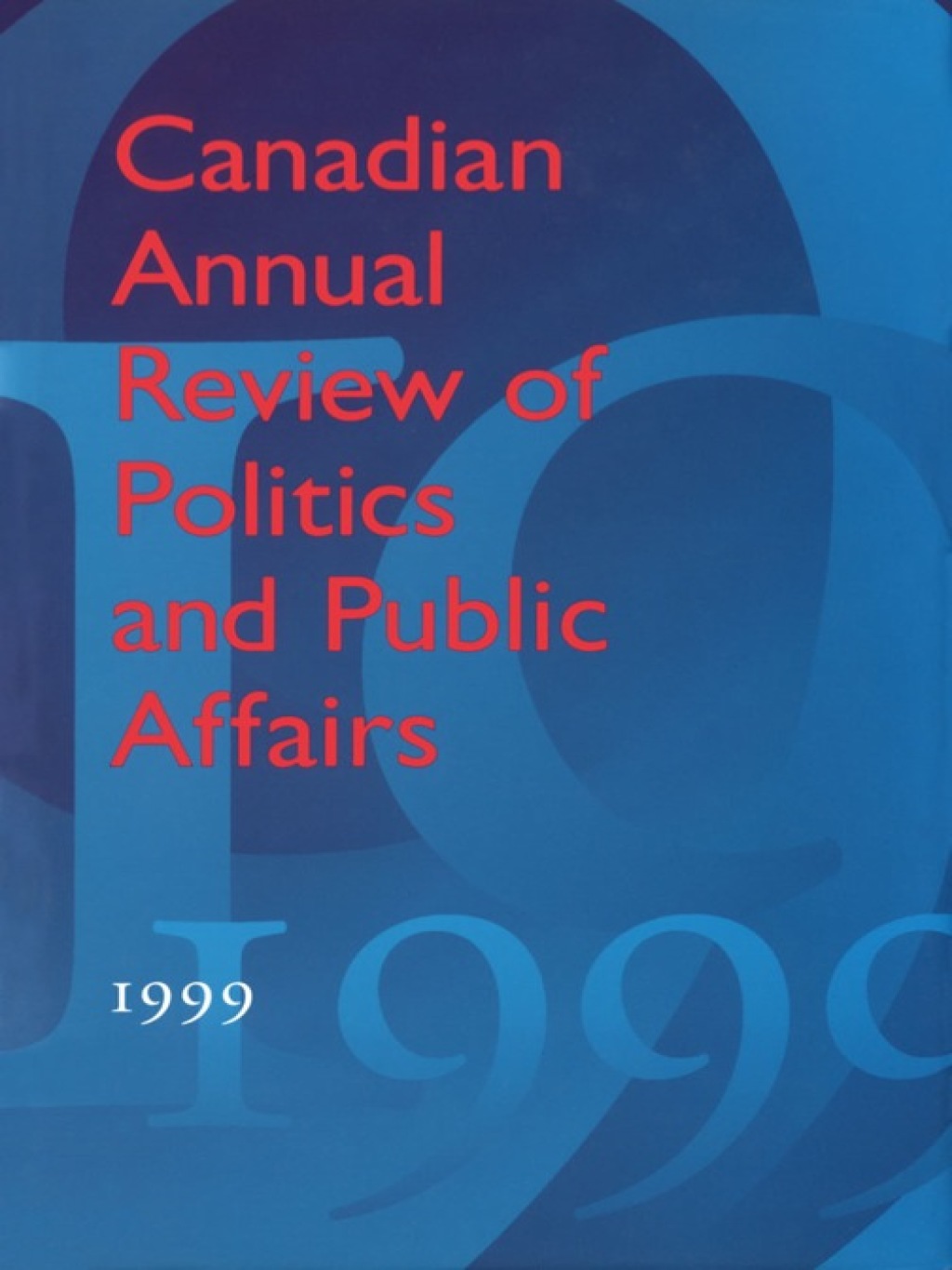 Page Fidelity Canadian Annual Review of Politics and Public Affairs 1999; $129.60