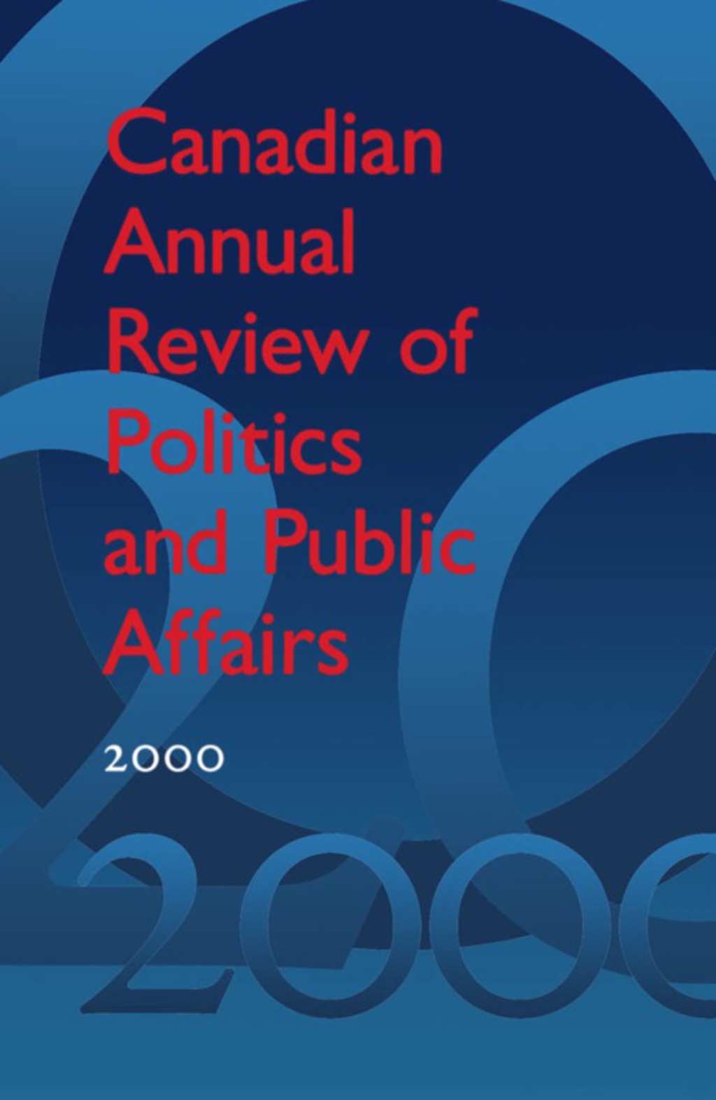 Page Fidelity Canadian Annual Review of Politics and Public Affairs 2000; $129.60