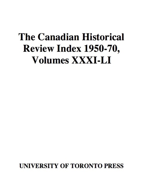Cover image for book Canadian Historical Review Index 1950-70