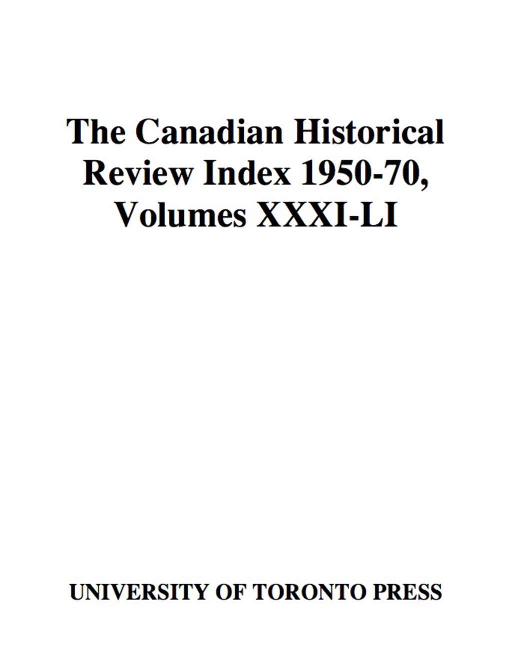 Page Fidelity Canadian Historical Review Index 1950-70; $54.72
