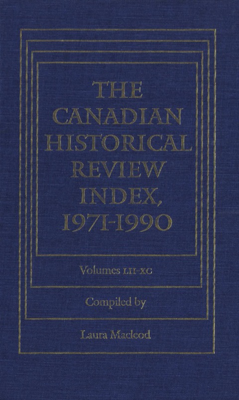 Cover image for book The Canadian Historical Review Index, 19
