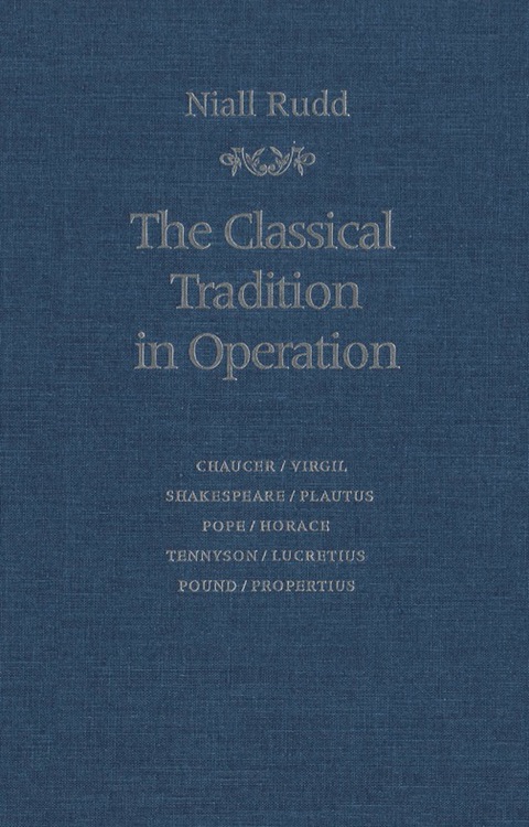 Cover image for book Classical Tradition in Operation