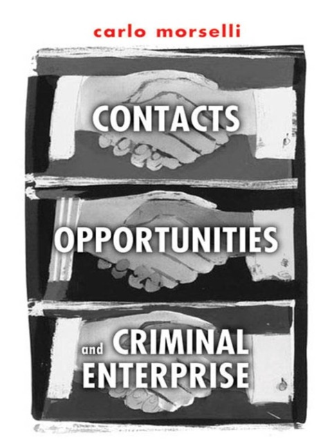 Cover image for book Contacts, Opportunities, and Criminal Enterprise