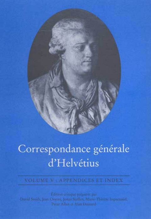 Cover image for book Correspondance générale d'Helvétius, Volume V