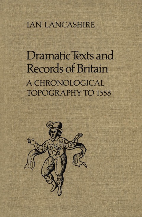 Cover image for book Dramatic Texts and Records of Britain