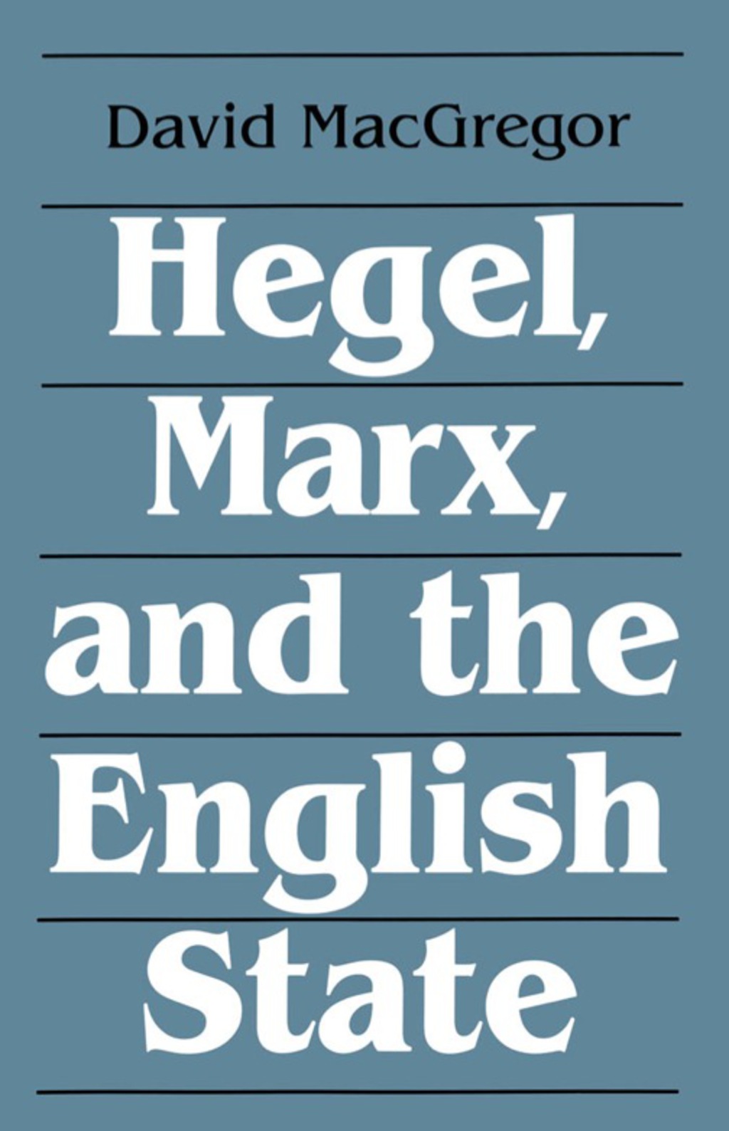 Page Fidelity Hegel Marx & the  English State; $43.92