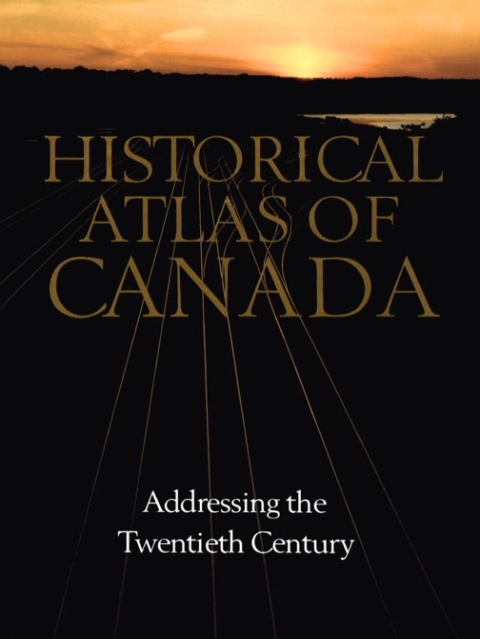 Cover image for book Historical Atlas of Canada