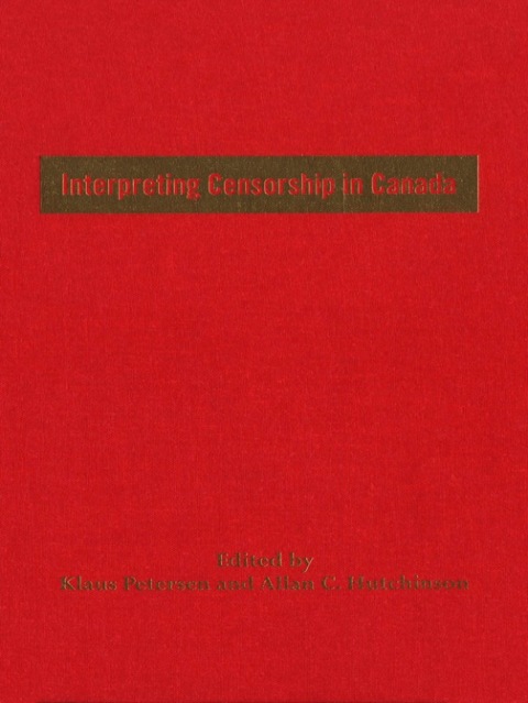 Cover image for book Interpreting Censorship in Canada