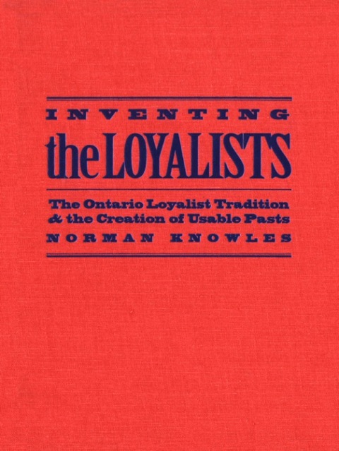 Cover image for book Inventing the Loyalists