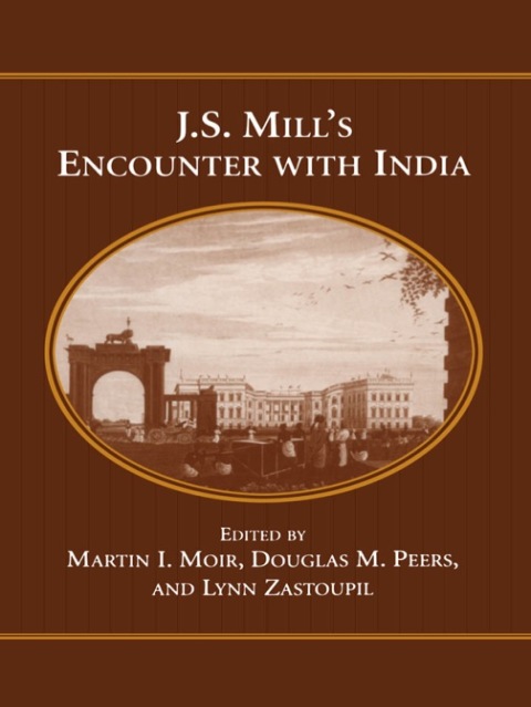 Cover image for book J.S. Mill's Encounter with India