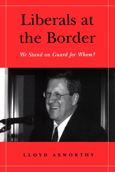 Cover image for book Liberals at the Border