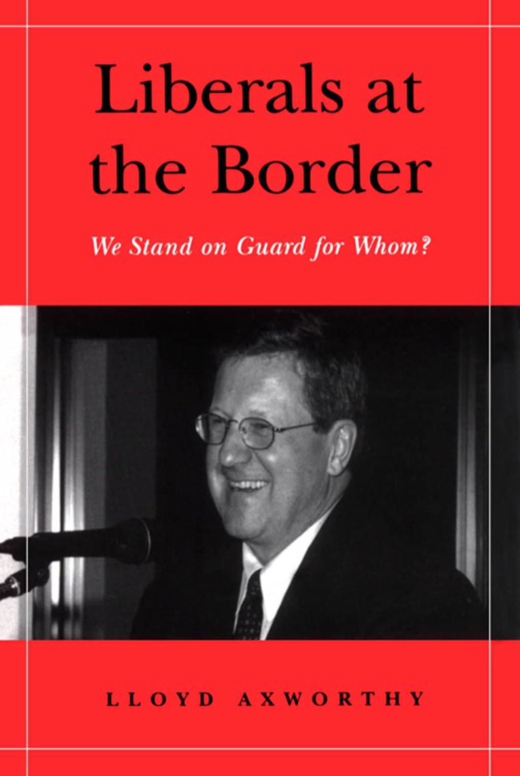 Page Fidelity Liberals at the Border; $43.92
