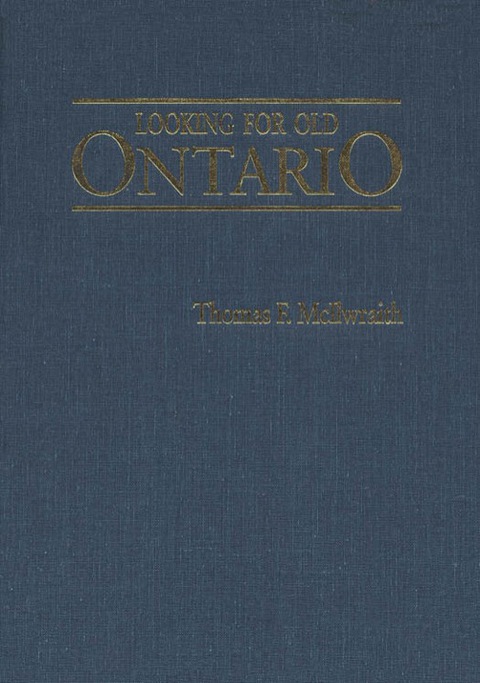 Cover image for book Looking for Old Ontario