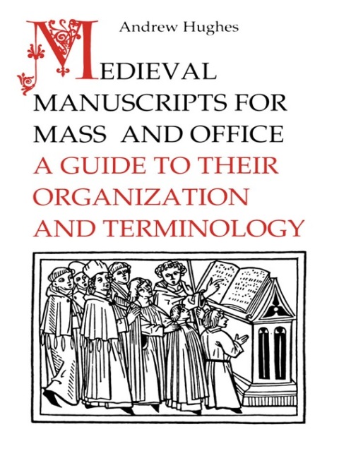 Cover image for book Medieval Manuscripts for Mass and Office