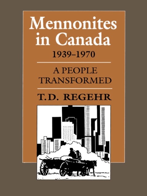 Cover image for book Mennonites in Canada, 1939-1970