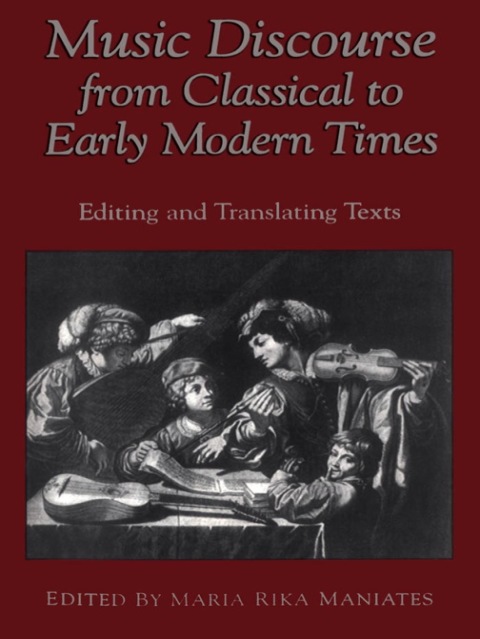Cover image for book Music Discourse from Classical to Early Modern Times