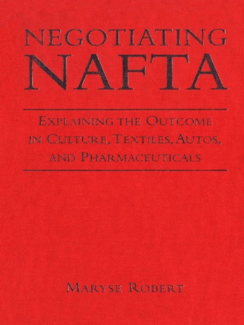Cover image for book Negotiating NAFTA