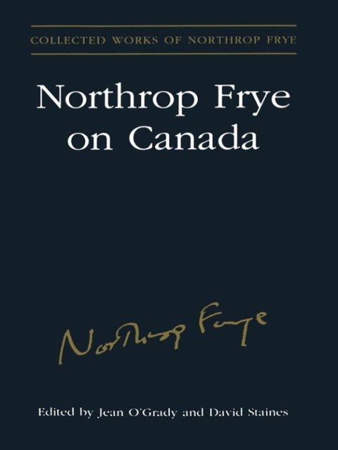 Cover image for book Northrop Frye on Canada