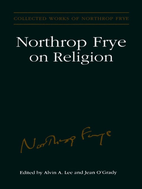 Cover image for book Northrop Frye on Religion