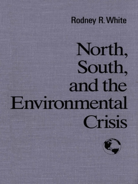 Cover image for book North, South, and the  Environmental Cris