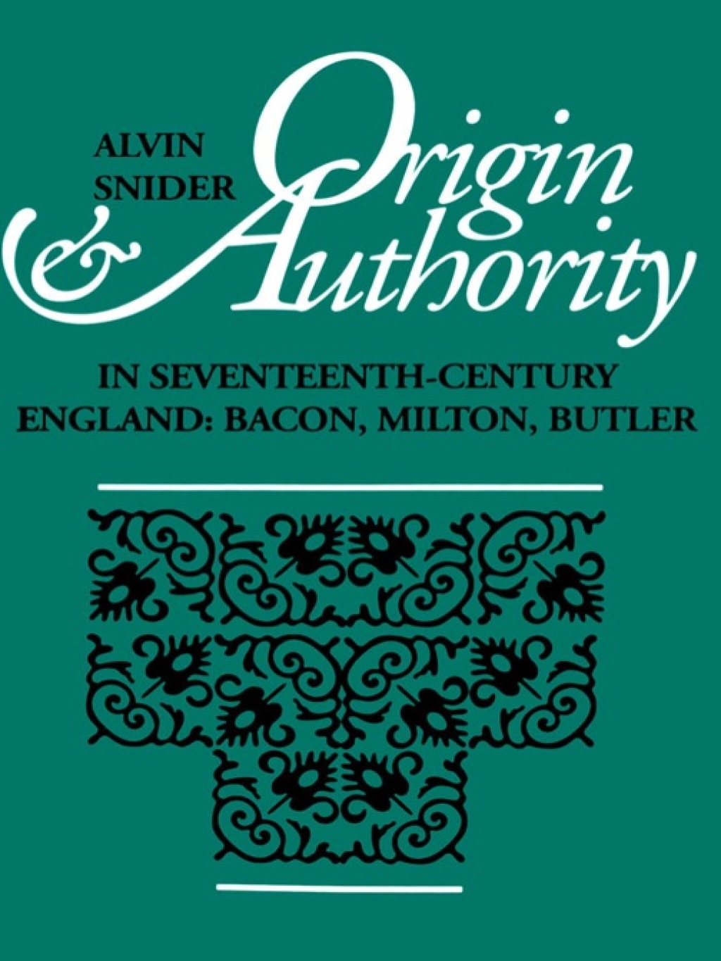 Page Fidelity Origin and Authority in Seventeenth-Century England; $88.56