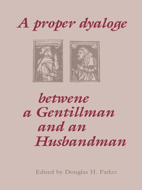 Cover image for book A Proper Dyaloge Betwene a Gentillman An