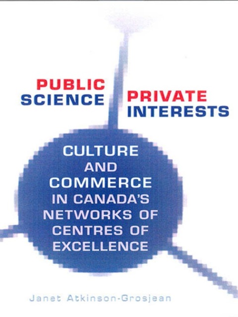 Cover image for book Public Science, Private Interests