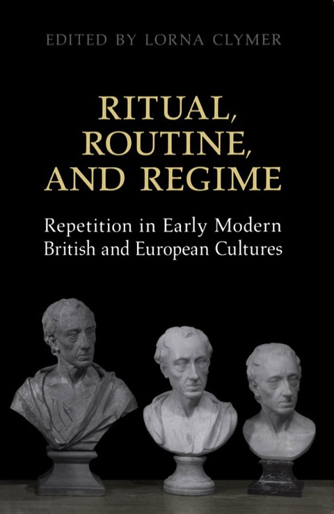 Cover image for book Ritual, Routine, and Regime