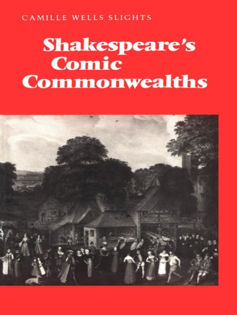Cover image for book Shakespeare's Comic Commonwealths