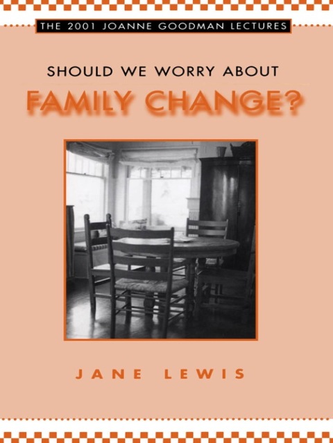 Cover image for book Should We Worry about Family Change?