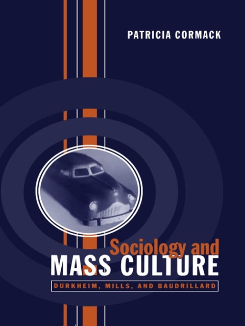 Cover image for book Sociology and Mass Culture