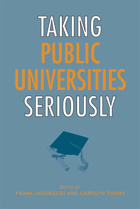 Cover image for book Taking Public Universities Seriously