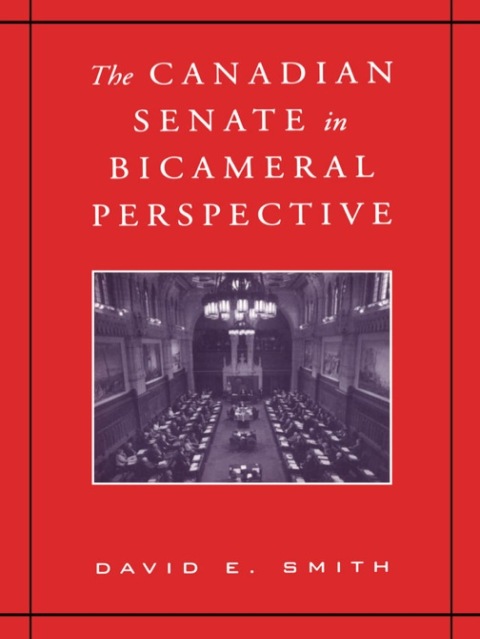 Cover image for book The Canadian Senate in Bicameral Perspective