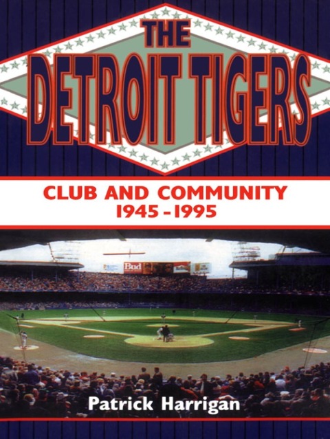 Cover image for book The Detroit Tigers