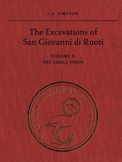 Cover image for book The Excavations of San Giovanni di Ruoti