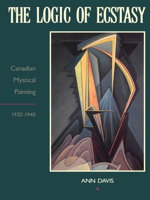 Cover image for book The Logic of Ecstasy