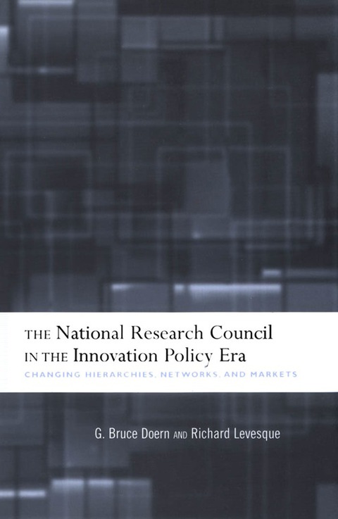 Cover image for book The National Research Council in The Innovation Policy Era