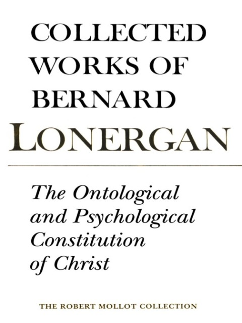 Cover image for book The Ontological and Psychological Constitution of Christ